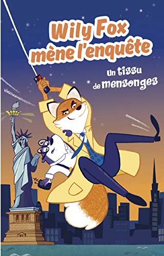 Télécharger Wily fox mène l'enquête - Un tissu de mensonges Gratuit