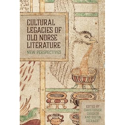 Cultural Legacies of Old Norse Literature