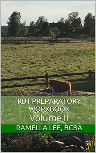RBT Preparatory Workbook: Volume II