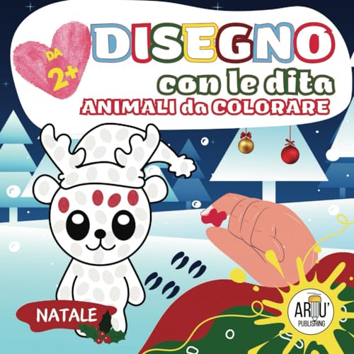 Disegno con le dita. Animali da colorare: Libro da colorare per bambini con le impronte digitali. Pittura a dita a partire dai 2 anni.