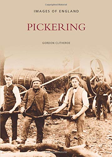 Pickering: Images of England