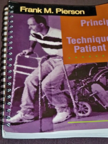 Principles and Techniques of Patient Care 0721637191 Book Cover