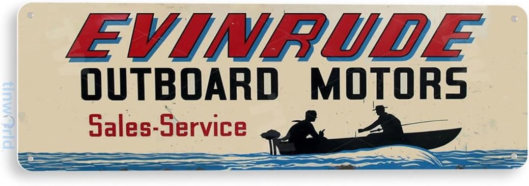 Tinworld Tin Sign: Evinrude Outboard Motors Retro Boating Fishing Marina Store Metal Decor B561