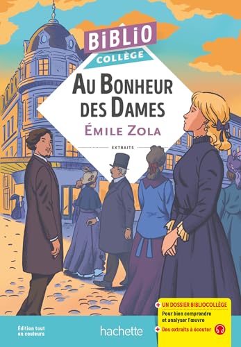 BiblioCollège - Au bonheur des dames, Zola (French Edition)