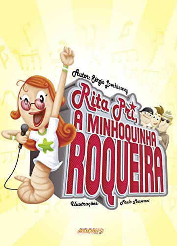 Rita pri, a minhoquinha roqueira: