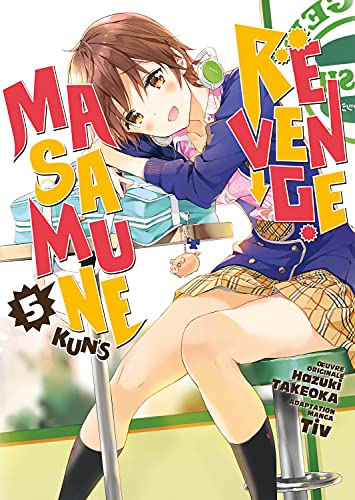 Masamune-kun's Revenge — Tome 5