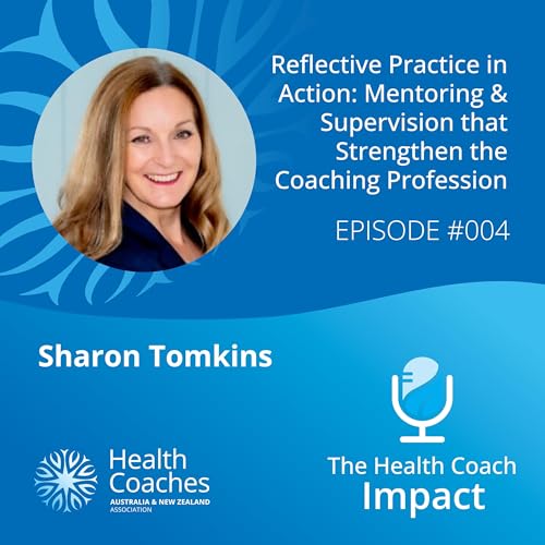 Reflective Practice in Action: Mentoring & Supervision That Strengthen the Coaching Profession