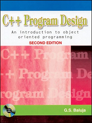 C++ Program Design (w/CD): An Introduction to Object Oriented ...