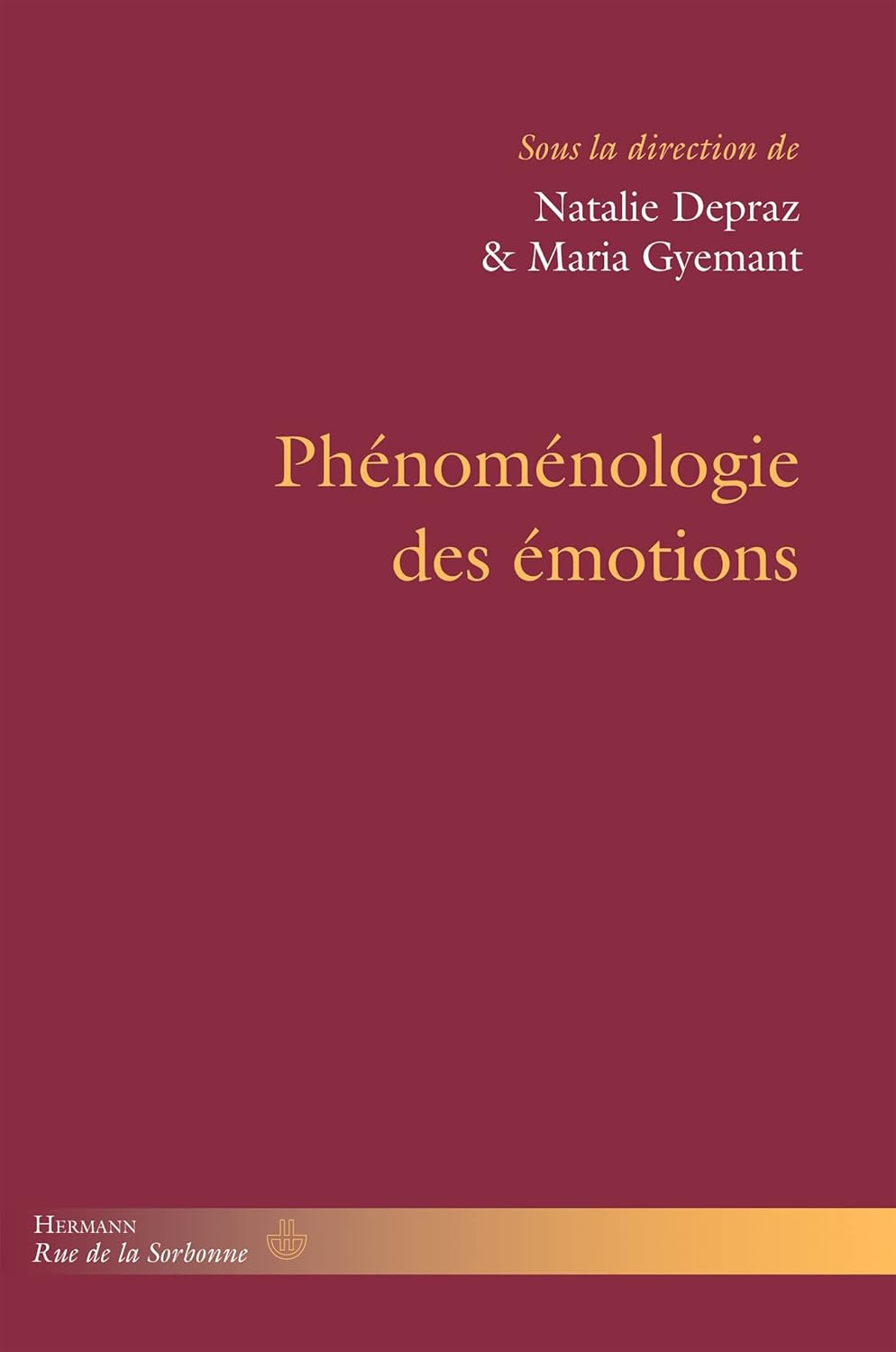 Phénoménologie des émotions (HR.RUE SORBONNE) (French Edition)      Paperback – November 30, 2022