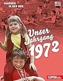 jahrgang 1972 biberach  Unser Jahrgang 1972: Kindheit in der DDR