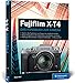 Produktbild Fujifilm X-T4: Praxiswissen und Expertentipps zu Ihrer Kamera