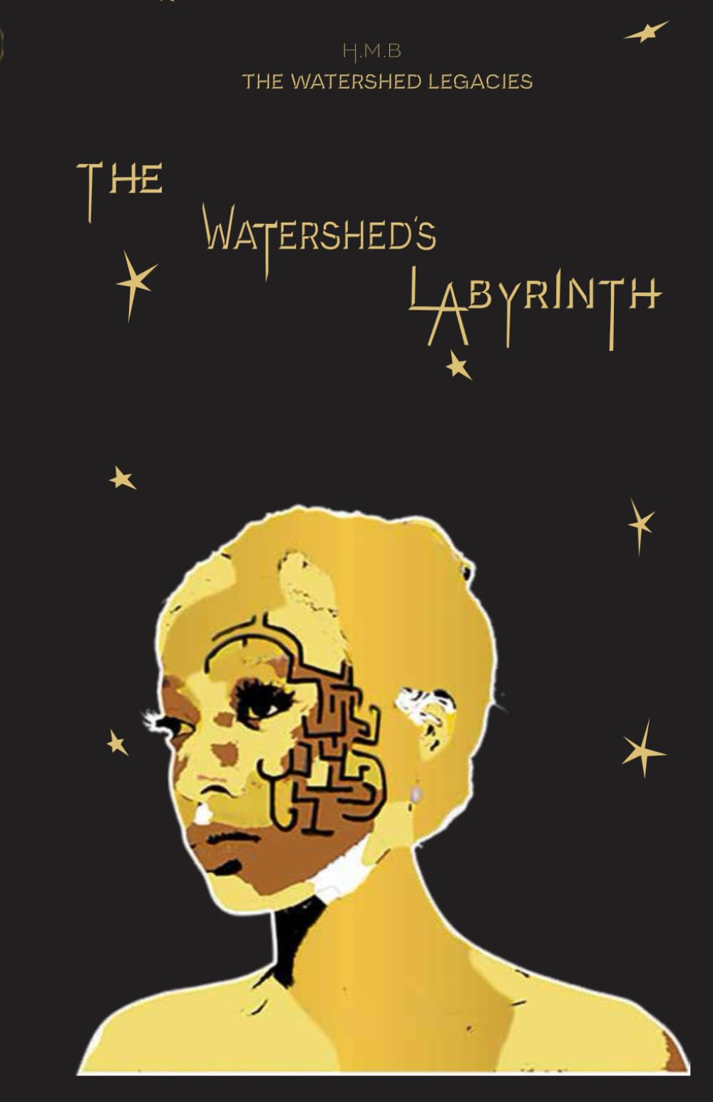 The Watersheds Labyrinth: HMB The Watersheds Legacies: HMB watersheds legacies