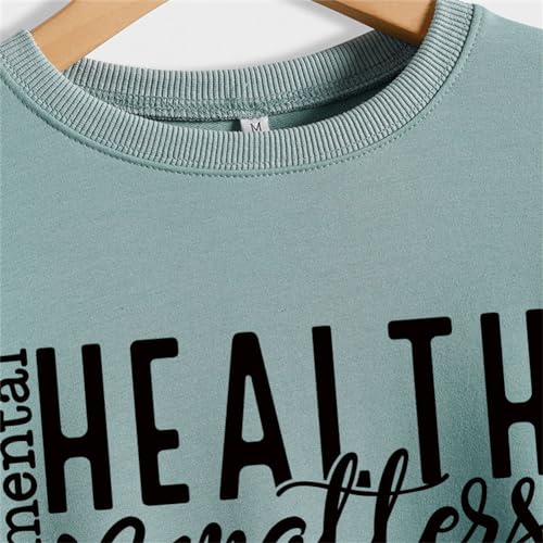 Mental Health Matters Sweatshirt Mental Health Awareness Shirts Women Crewneck Psychology Therapist Pullover Tops3