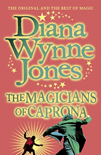 The Magicians of Caprona: Book 2 (The Chrestomanci Series)