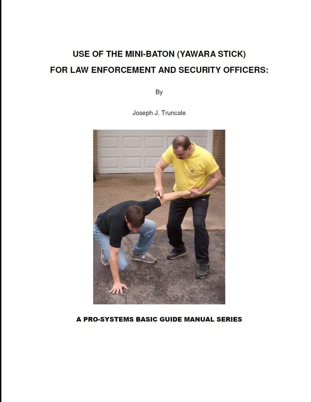 USE OF THE MINI-BATON: A BASIC MANUAL