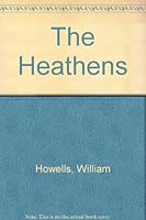The Heathens B0012IUC7A Book Cover