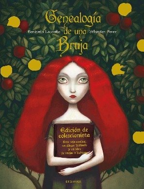 Genealogía de una bruja (Álbumes ilustrados)