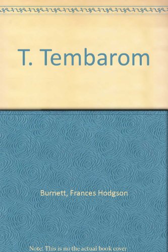 T. Tembarom B005NXJZSM Book Cover