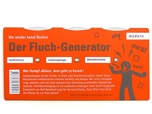 MeterMorphosen GmbH Der Fluch-Generator. Nie Wieder banal fluchen: Doppelseitig Bedruckte Drehschreibe mit klassischen Flüchen von Hans Sachs und Goethe sowie mit modernen Flüchen