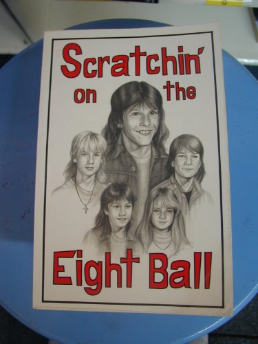 Scratchin On the Eight Ball 1881663167 Book Cover
