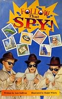 Follow That Spy! 1572577401 Book Cover