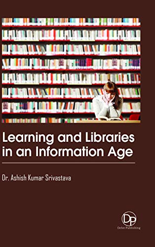 Learning and Libraries in an Information Age view 2
