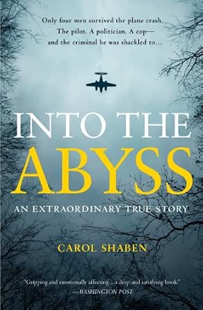 Into the Abyss: An Extraordinary True Story book cover