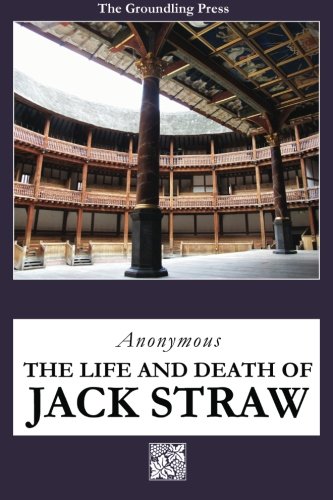 The Life and Death of Jack Straw