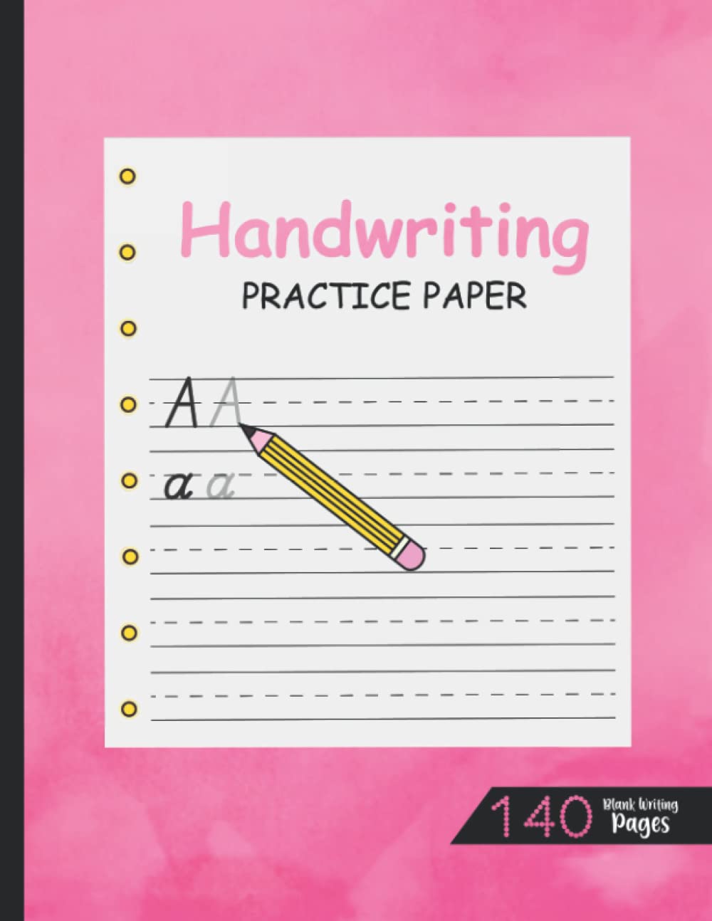 Handwriting Practice Paper: Blank Beginner Handwriting Practice Book for Teen Students Ages 3-7