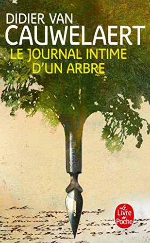 Le Journal Imtime D'un Arbre (Litterature & Doc... [French] 2749915007 Book Cover