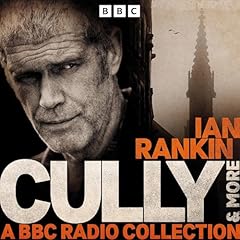 Cully & more Audiolibro Por Ian Rankin arte de portada