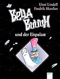  Bella Buuuh und der Eispalast