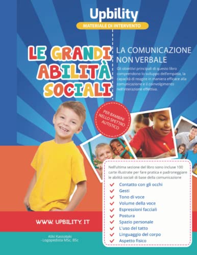 LE GRANDI ABILITÀ SOCIALI La comunicazione non verbale