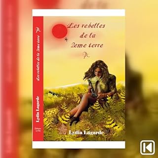 Les rebelles de la 2&egrave;me terre. Livre 1 cover art