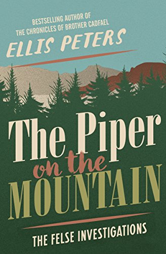 The Piper on the Mountain (The Felse Investigations Book 5)