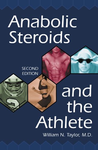 Télécharger Anabolic Steroids and the Athlete, 2d ed. (English Edition) PDF
