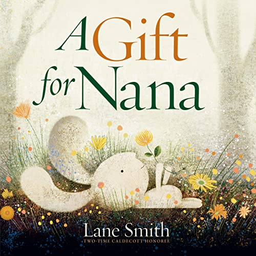 A Gift for Nana by Lane Smith episode artwork