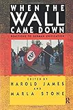 When the Wall Came Down: Reactions to German Unification