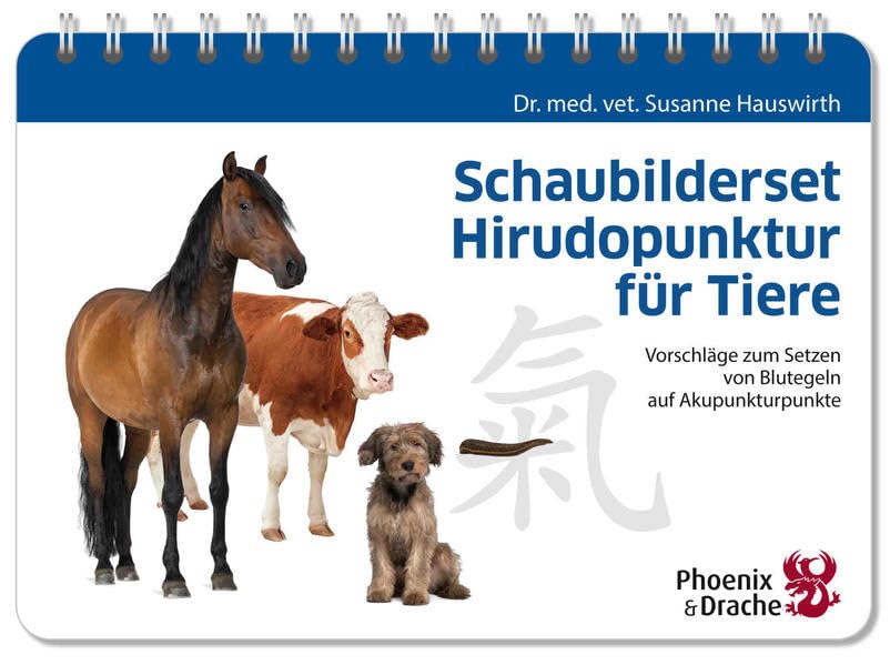 Schaubilderset Hirudopunktur für Tiere, Schweizer Ausgabe: Vorschläge zum Setzen von Blutegeln auf Akupunkturpunkte