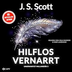 Hilflos vernarrt Audiolibro Por J. S. Scott arte de portada
