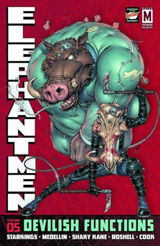 Elephantmen Volume 5: Devilish Functions