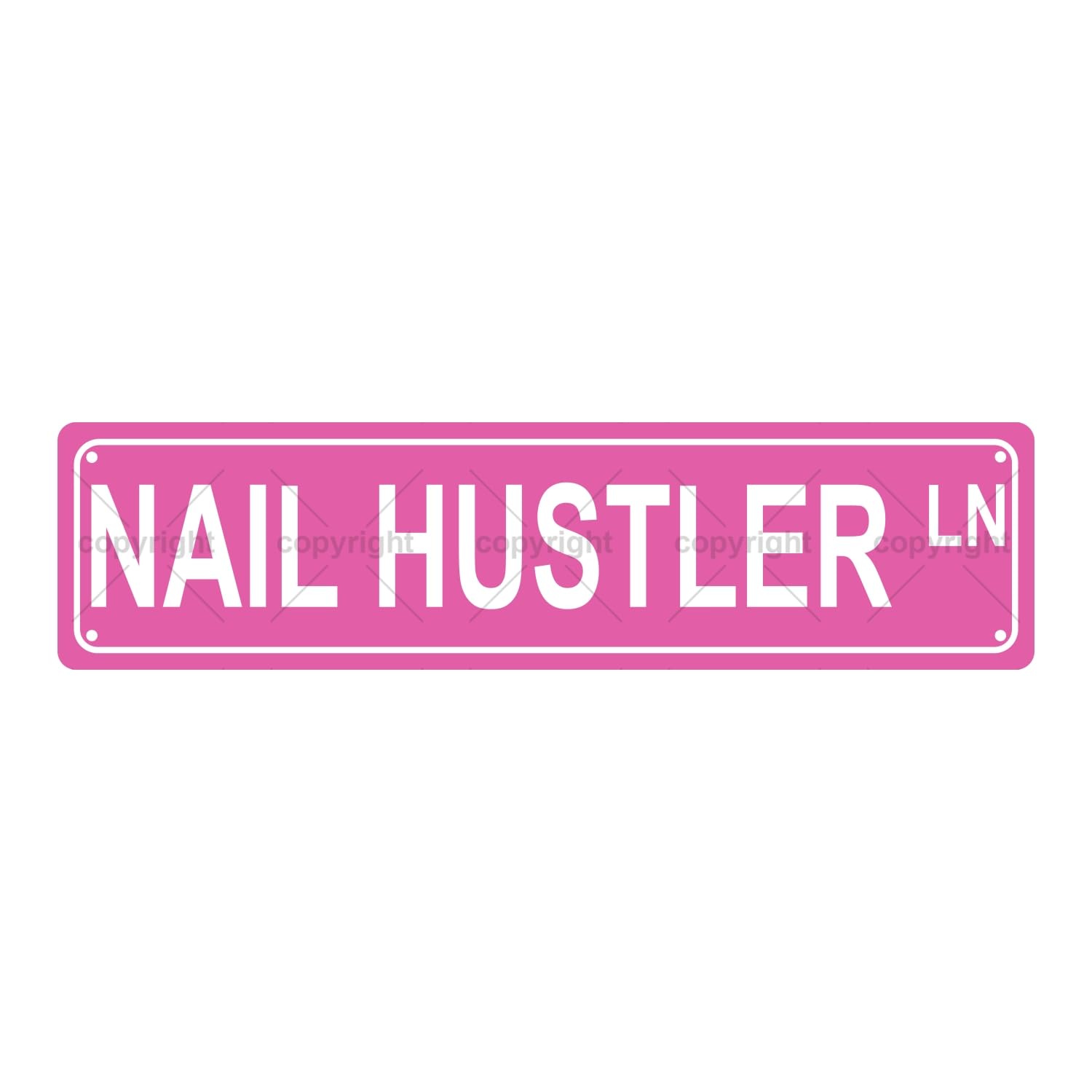 Nail Hustler LN Occupation Metal Tin Street Sign Bar Cafe Garage Cave Home Room Wall Bathroom Farmhouse Garden Porch Patio Decor,4x16 Inch