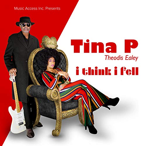 Tina P & Theodis Ealey