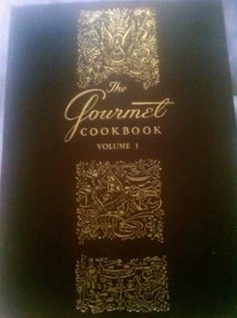The Gourmet Cookbook, Vol. 1