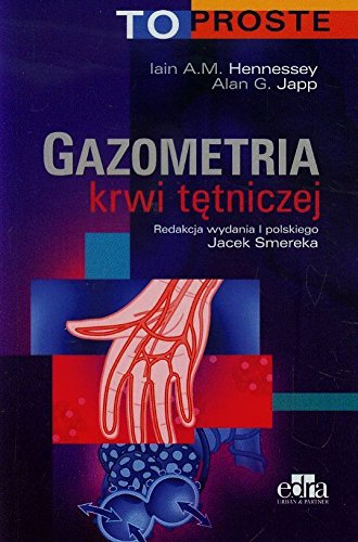 Gazometria krwi tetniczej (TO PROSTE) : Hennessey, Ian A. M.: Amazon.de