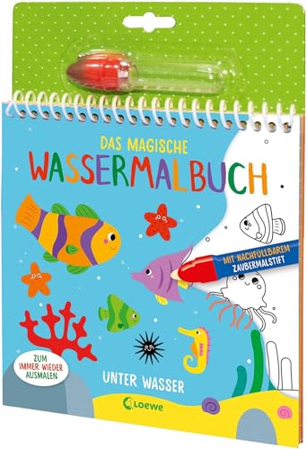 Das magische Wassermalbuch - Unter Wasser: Male die tollen Motive mit dem...
