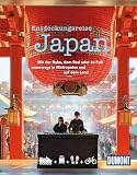 DUMONT Bildband Entdeckungsreise Japan: Mit der Bahn, mit dem Rad oder zu Fuß unterwegs in Metropolen und auf dem Land