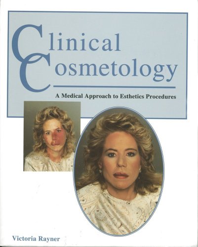 Clinical Cosmetology: A Medical Approach to Esthetic Procedures