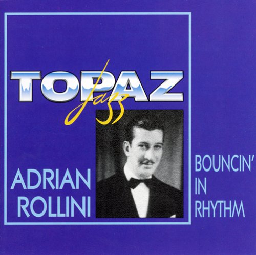 Adrian Rollini [Audio CD] Rollini,Adrian