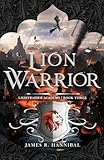 Lion Warrior (Lightraider Academy Book 3)